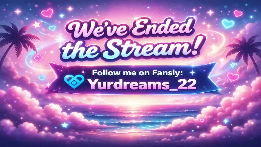 yurdreams_22 Live Sex April 6, 2026