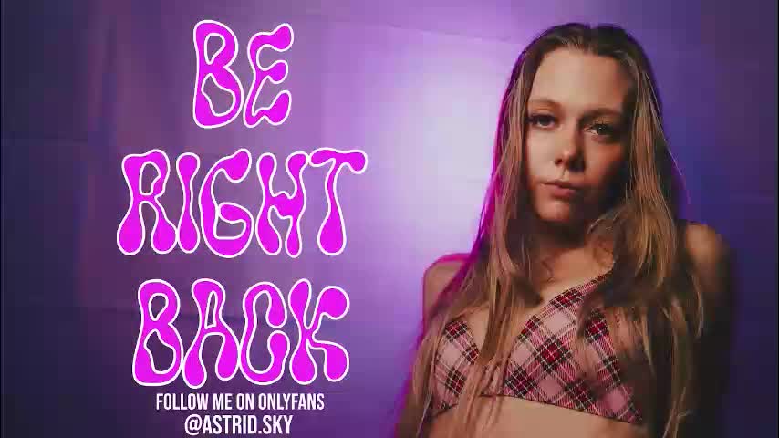 astrid_sky Live Sex April 25, 2026